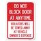 Signmission Do Not Block Door at Anytime Violators Will Be Towed Away at Owner Expense, A-1824-24185 A-1824-24185 - alternate 1